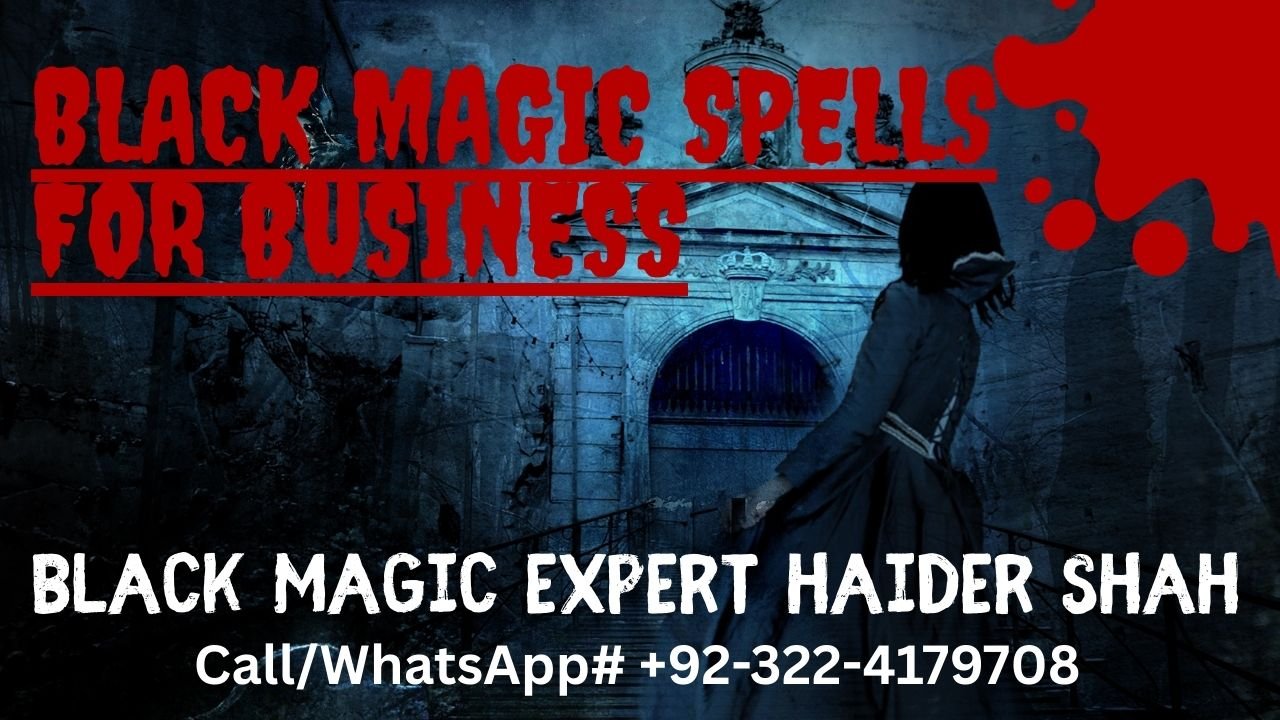 Black magic spells for Business